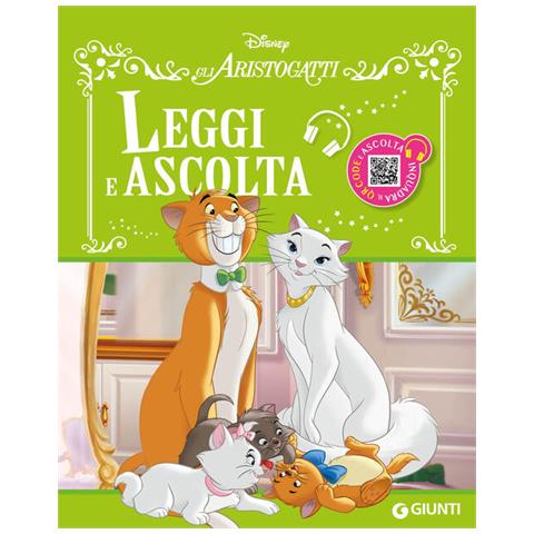 Gli Aristogatti. Leggi E Ascolta. Con Qr Code - Foto 1