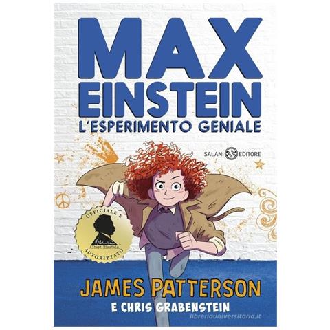 James Patterson - Max Einstein. L'esperimento geniale - Foto 1