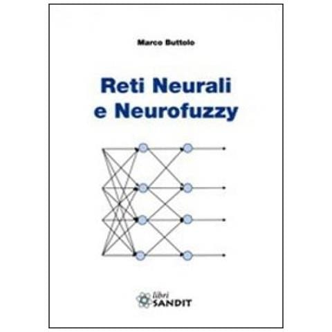 Marco Buttolo - Reti neurali e neurofuzzy - Foto 3