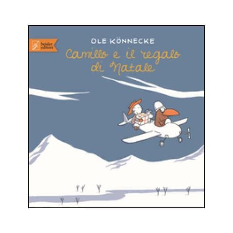 Ole Könnecke - Camillo e il regalo di Natale. Ediz. illustrata - Foto 2