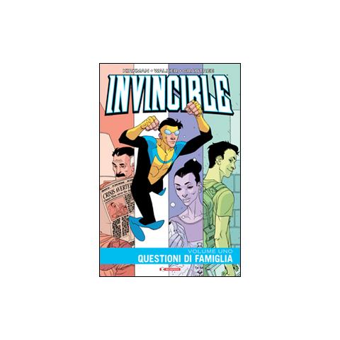 Robert Kirkman - Invincible. Vol. 1: Questioni di famiglia - Foto 1