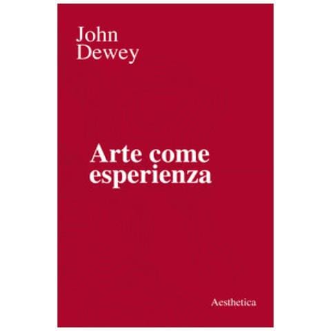 John Dewey - Arte Come Esperienza - Foto 1