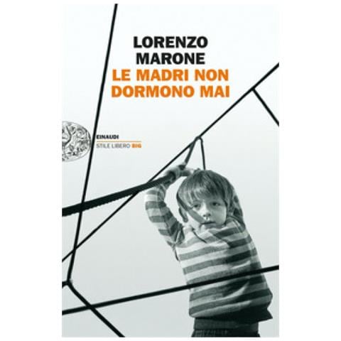 Lorenzo Marone - Le Madri Non Dormono Mai - Foto 1