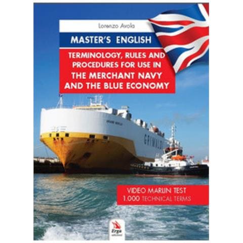 Lorenzo Avola - Master's English. Terminology, Rules And Procedures For Use In The Merchant Navy. Con Qr Code - Foto 1
