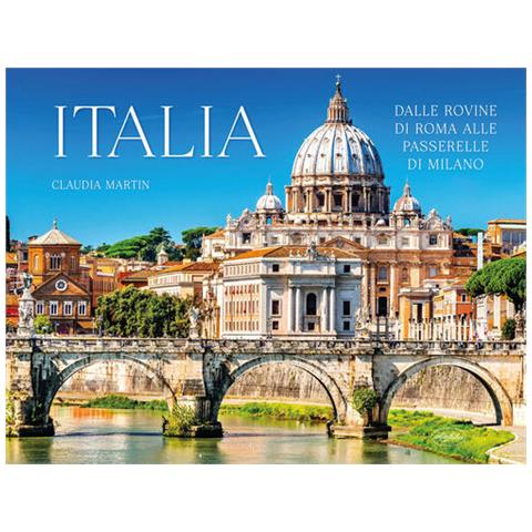 Claudia Martin - Italia. Ediz. Illustrata - Foto 2