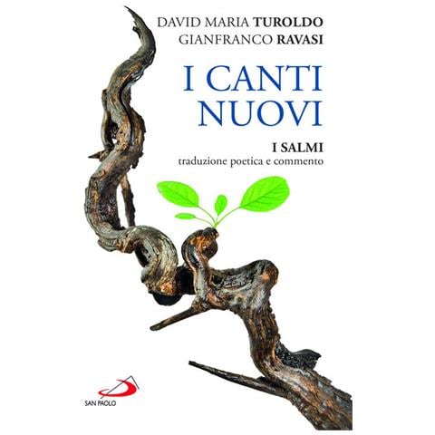 David Maria Turoldo - I canti nuovi. I Salmi, traduzione poetica e commento - Foto 1