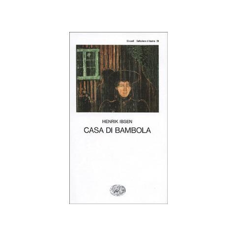 Henrik Ibsen - Casa di bambola - Foto 2