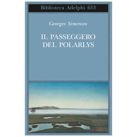 Georges Simenon - Il passeggero del Polarlys - Foto 2