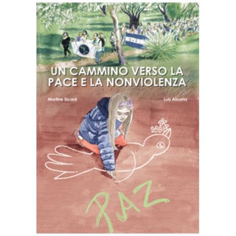 Martine Sicard - Un cammino verso la pace e la non violenza - Foto 1