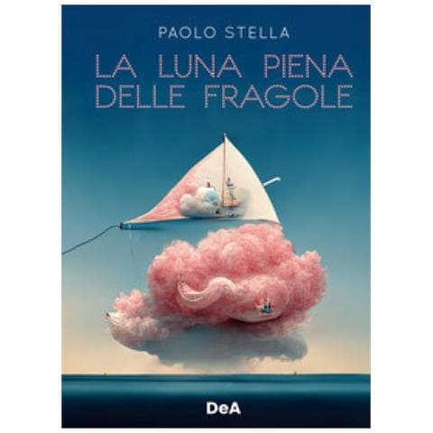 Paolo Stella - La Luna Piena Delle Fragole - Foto 1