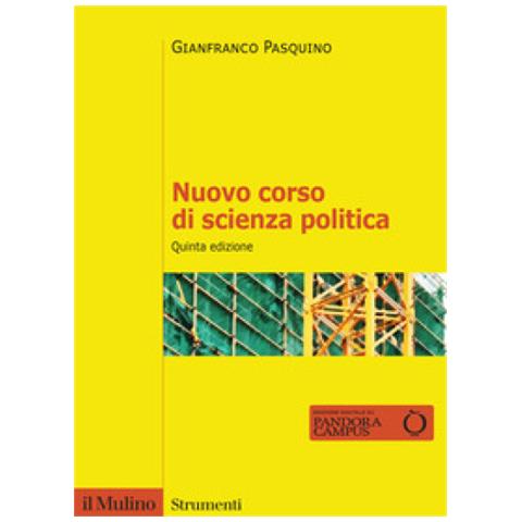 Gianfranco Pasquino - Nuovo Corso Di Scienza Politica. Nuova Ediz. - Foto 1