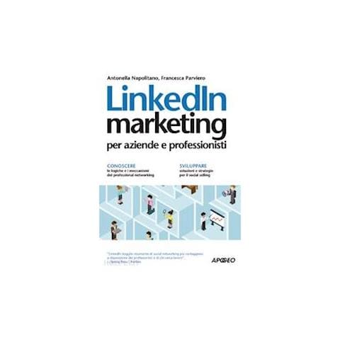 Antonella Napolitano / Francesca Parviero - Linkedin Marketing - Foto 1