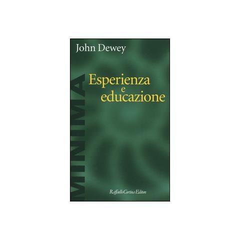 John Dewey - Esperienza e educazione - Foto 1