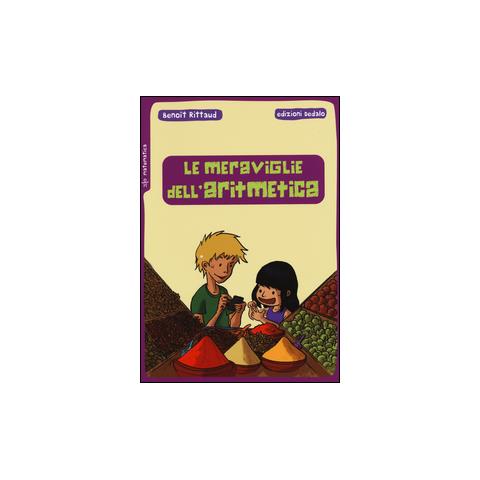 Benoît Rittaud - Le meraviglie dell'aritmetica - Foto 1