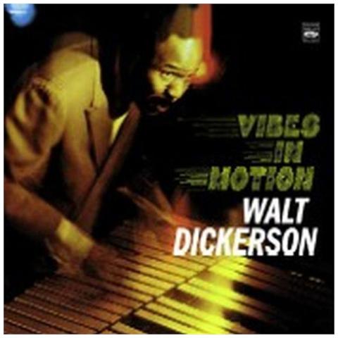 Walt Dickerson - Vibes In Motion - Foto 1