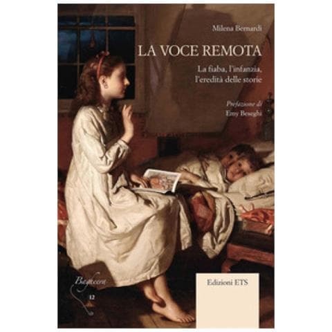 Milena Bernardi - La Voce Remota. La Fiaba, L'infanzia, L'eredità Delle Storie - Foto 2