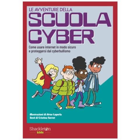 Cristina Serret - Le Avventure Della Scuola Cyber. Ediz. Illustrata. Vol. 1: Come Usare Internet In Modo Sicuro E Proteggersi Dal Cyberbullismo - Foto 1
