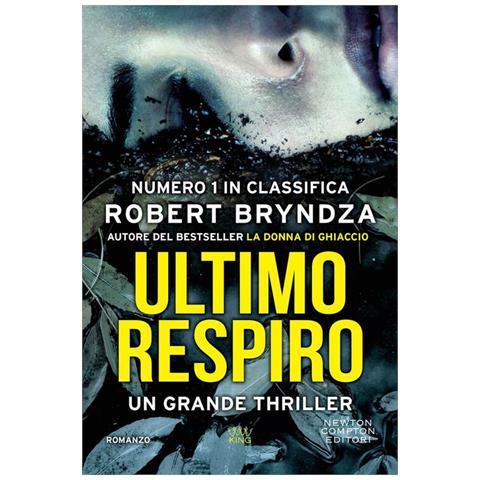 Robert Bryndza - Ultimo respiro - Foto 1