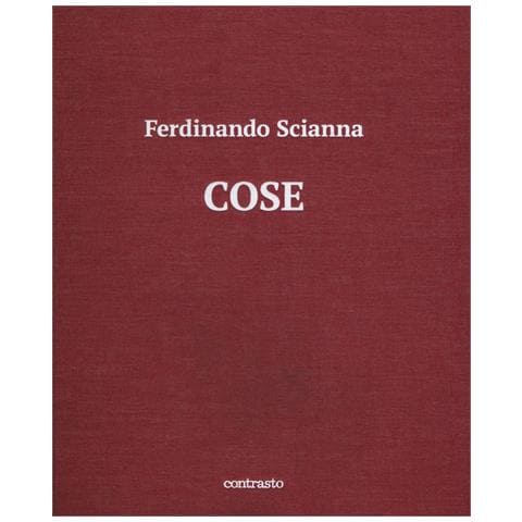 Ferdinando Scianna - Cose. Catalogo della mostra (Brescia, 15 maggio-2 settembre 2018). Ediz. illustrata - Foto 1