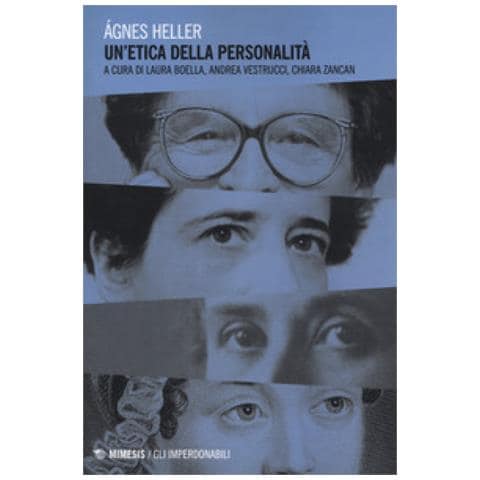 Ágnes Heller - Un'etica della personalità - Foto 1