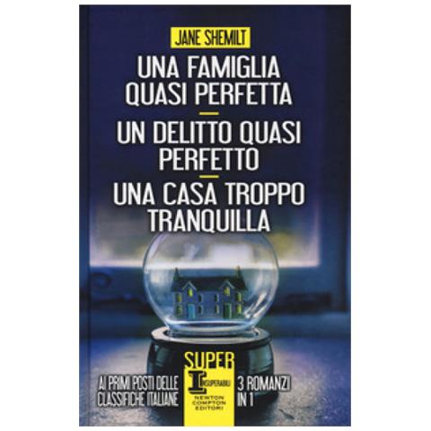 Jane Shemilt - Una Famiglia Quasi Perfetta-un Delitto Quasi Perfetto-una Casa Troppo Tranquilla - Foto 2