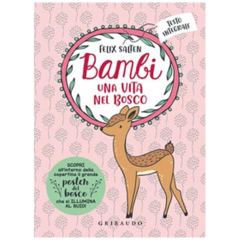 Felix Salten - Bambi. Una Vita Nel Bosco. Ediz. Integrale - Foto 1