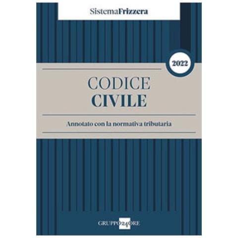 Michele Brusaterra - Codice Civile Annotato Con La Normativa Tributaria 2022 - Foto 1