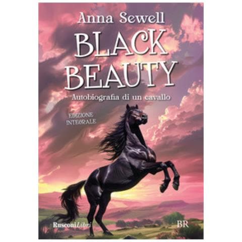 Anna Sewell - Black Beauty. Autobiografia Di Un Cavallo. Ediz. Integrale - Foto 1
