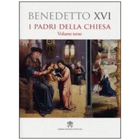 Benedetto XVI (Joseph Ratzinger) - Padri della Chiesa. Vol. 3 - Foto 1