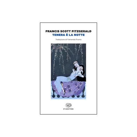 Francis Scott Fitzgerald - Tenera è la notte - Foto 1