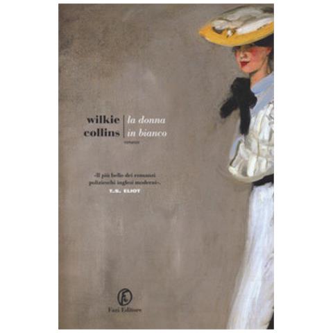 William Wilkie Collins - La Donna In Bianco - Foto 1