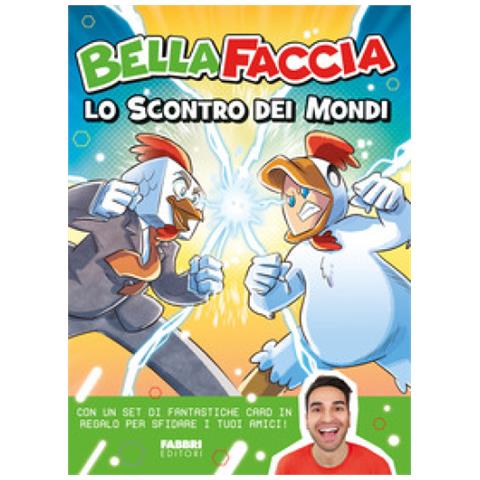 Bellafaccia - Lo Scontro Dei Mondi. Con Carte - Foto 1