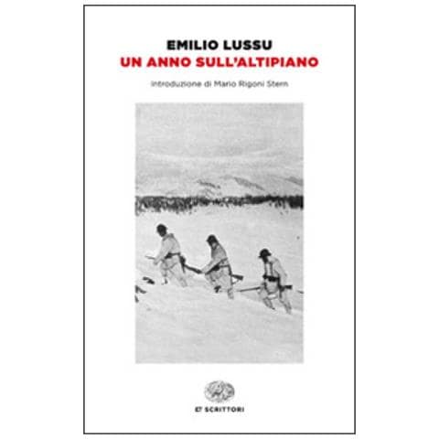 Emilio Lussu - Un anno sull'altipiano - Foto 3
