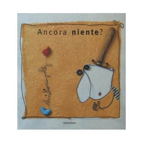 Christian Voltz - Ancora Niente? Ediz. A Colori - Foto 1