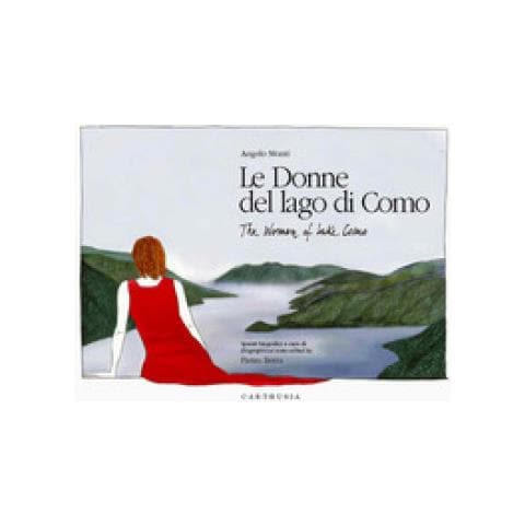 Angelo Monti - Le donne del lago di Como-The women of lake Como - Foto 1