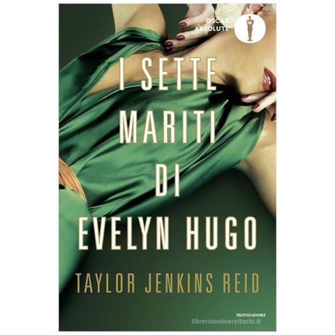 Taylor Jenkins Reid - I sette mariti di Evelyn Hugo - Foto 1