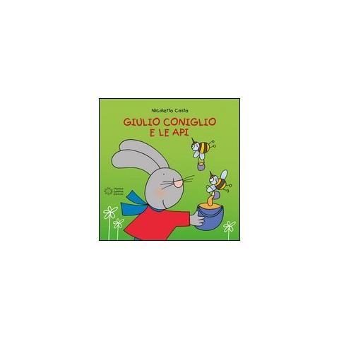 Nicoletta Costa - Giulio Coniglio e le api. Ediz. a colori - Foto 2
