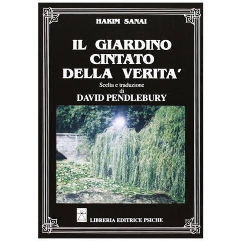 Hakim Sanai - Giardino cintato della verità - Foto 1