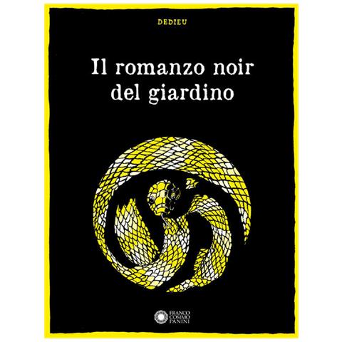 Thierry Dedieu - Il romanzo noir del giardino. Ediz. illustrata - Foto 1