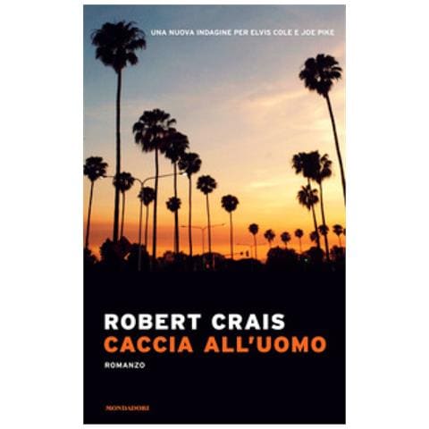 Robert Crais - Caccia All'uomo - Foto 1