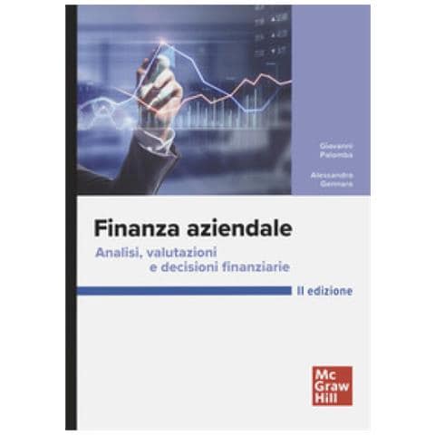 Giovanni Palomba - Finanza aziendale. Analisi, valutazioni e decisioni finanziarie - Foto 1
