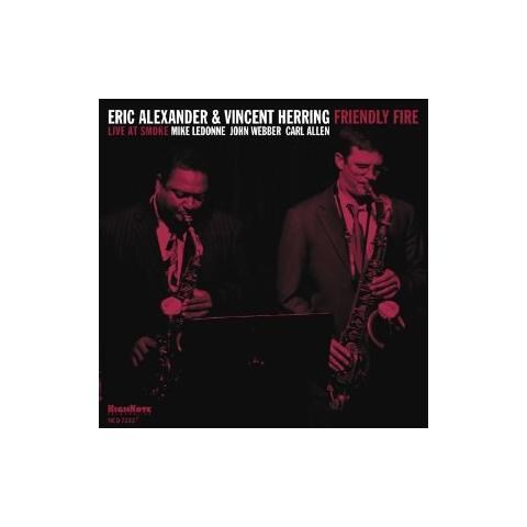 Eric Alexander & Vincent Herring - Friendly Fire-live@ smoke - Foto 1