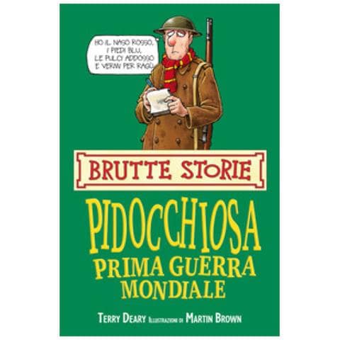 Terry Deary - Pidocchiosa Prima Guerra Mondiale - Foto 1