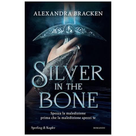Alexandra Bracken - Silver In The Bone. Ediz. Italiana - Foto 1