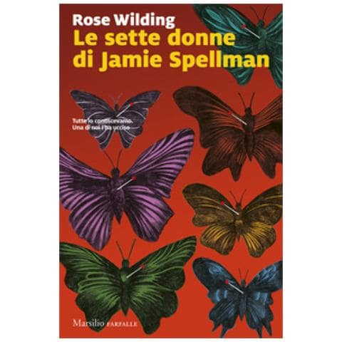 Rose Wilding - Le Sette Donne Di Jamie Spellman - Foto 1