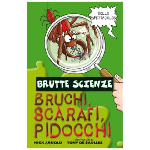 Nick Arnold - Bruchi, Scarafi, Pidocchi E Altre Meravigliose Bestiole - Foto 1