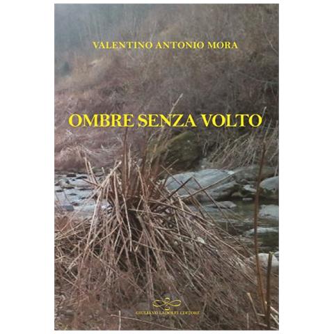 Valentino Mora - Ombre senza volto - Foto 1