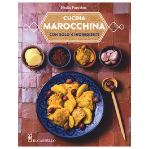 Nadia Paprikas - Cucina Marocchina Con Solo 4 Ingredienti - Foto 1