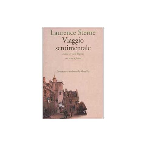 Laurence Sterne - Viaggio sentimentale in Francia e Italia. Testo inglese a fronte - Foto 1