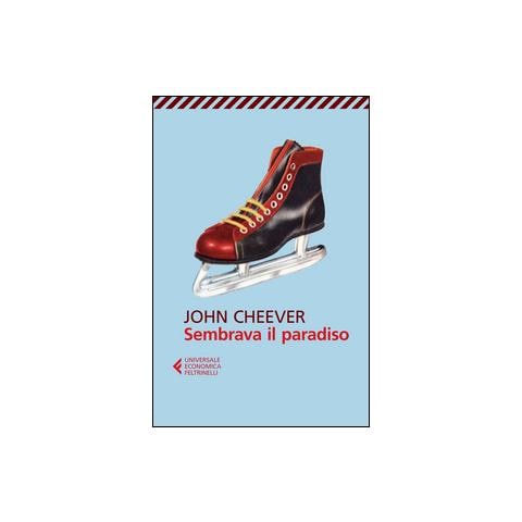 John Cheever - Sembrava il paradiso - Foto 1